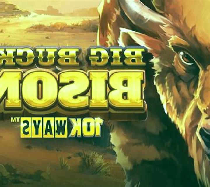 Big Bucks Bison 10k Ways slot