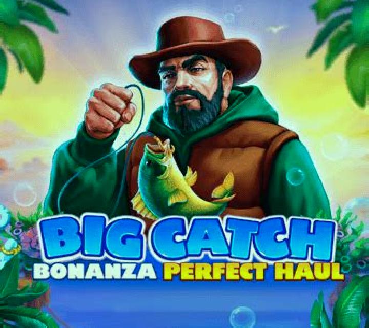 Big Catch Bonanza: Perfect Haul slot machine