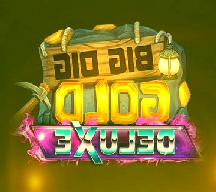 Big Dig Gold Deluxe slot game