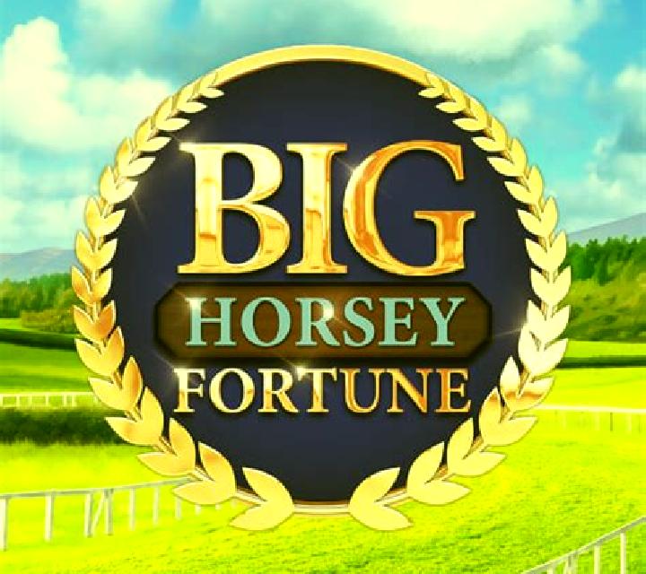 Big Horsey Fortune slot