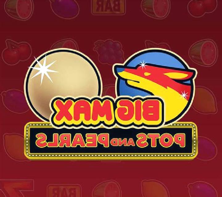 Big Max Pots and Pearls slot machine