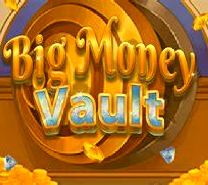 Big Money Vault slot