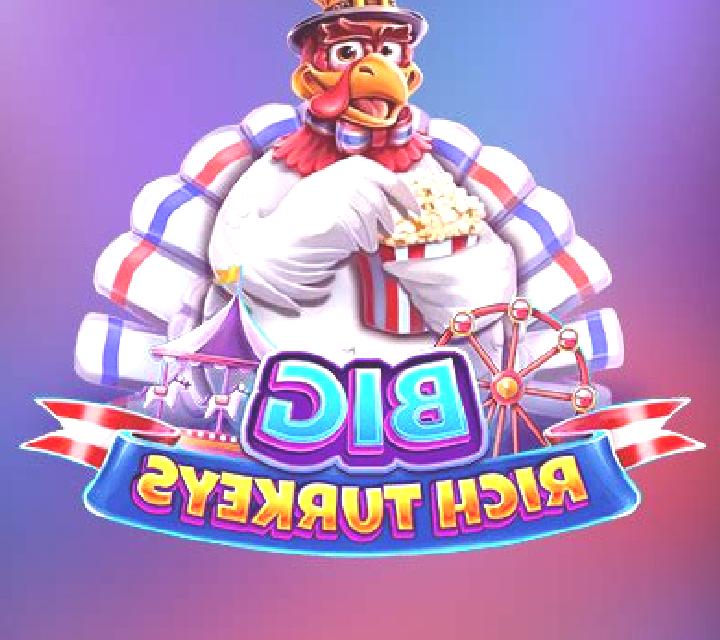 Big Rich Turkeys online slot