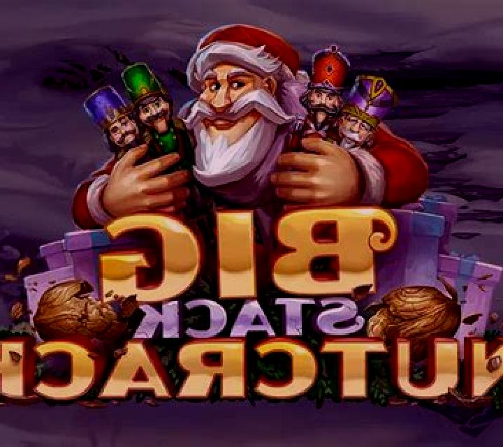 Big Stack Nutcrack slot game