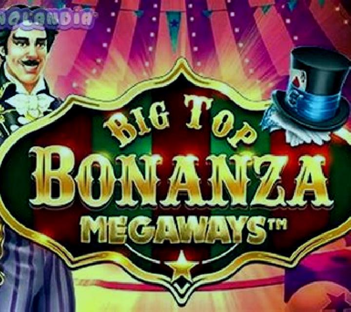 Big Top Bonanza Megaways slot machine