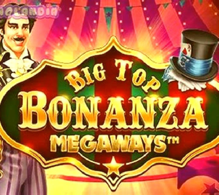 Big Top Bonanza Megaways slot