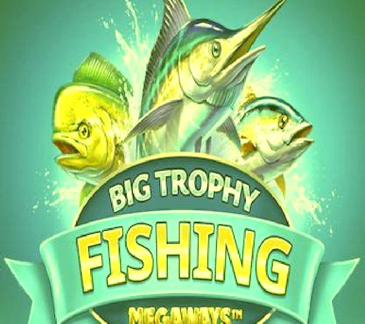 Big Trophy Fishing Megaways slot