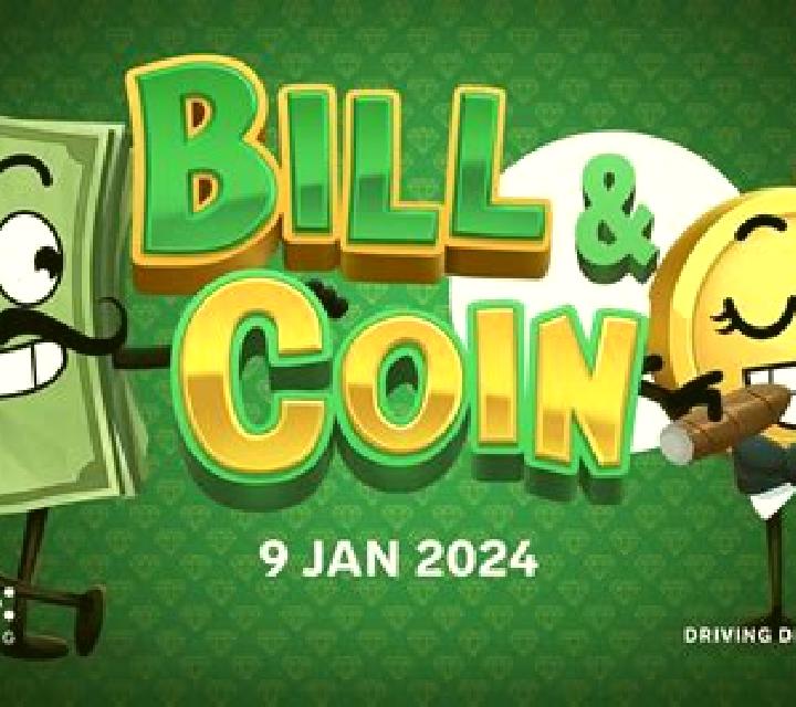 Bill & Coin slot game