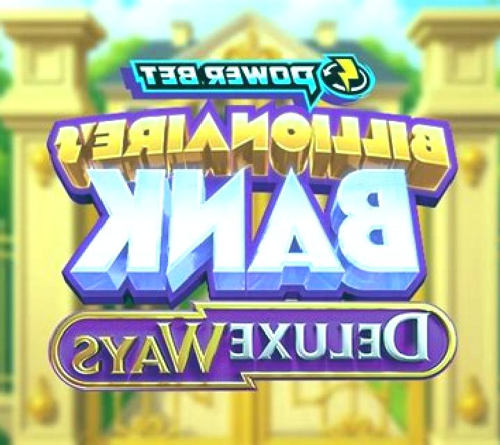 Billionaire s Bank DeluxeWays slot game
