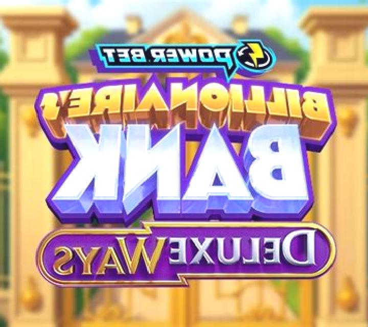 Billionaire s Bank DeluxeWays slot