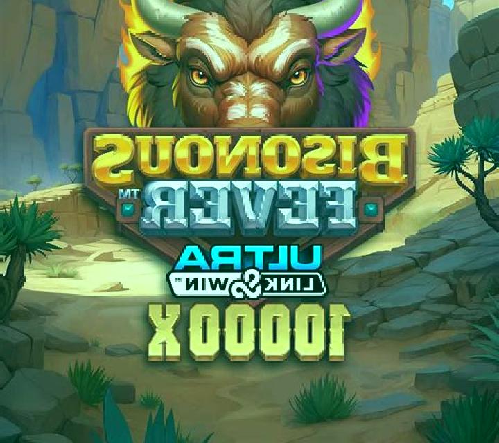 Bisonous Fever Ultra Link&Win slot