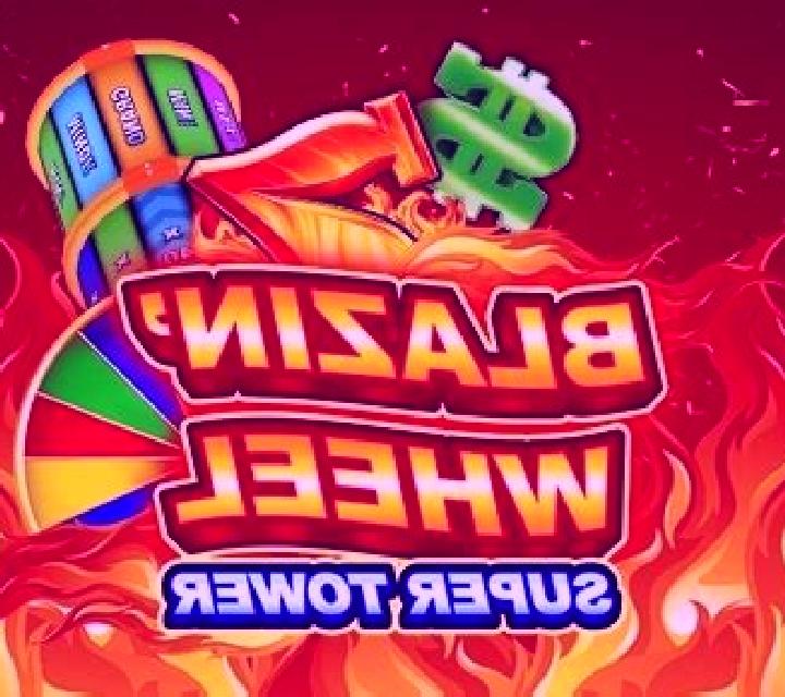 Blazin’ Wheel Super Tower slot game