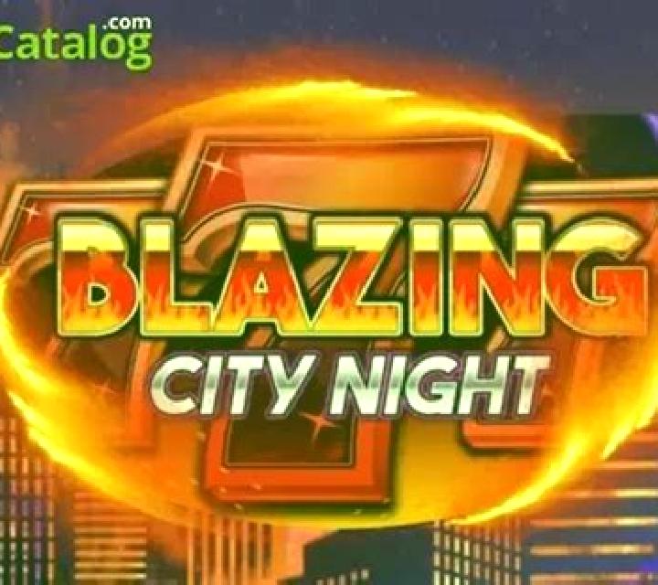 Blazing City Night slot