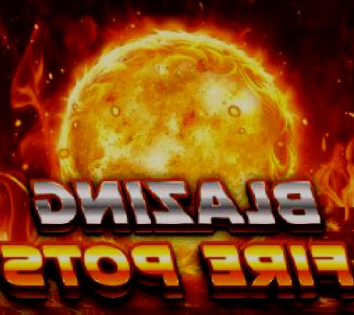 Blazing Fire Pots Hold & Spin slot game
