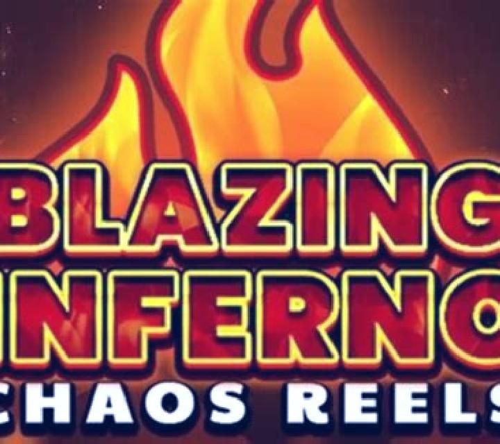 Blazing Inferno Chaos Reels online slot