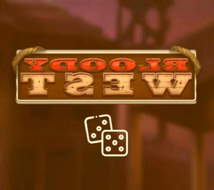 Bloody West Dice slot