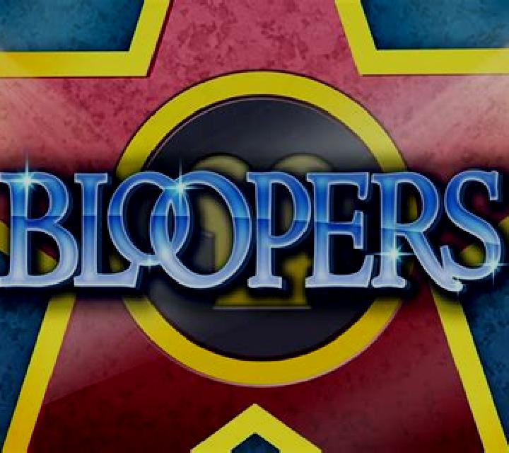 Bloopers online slot