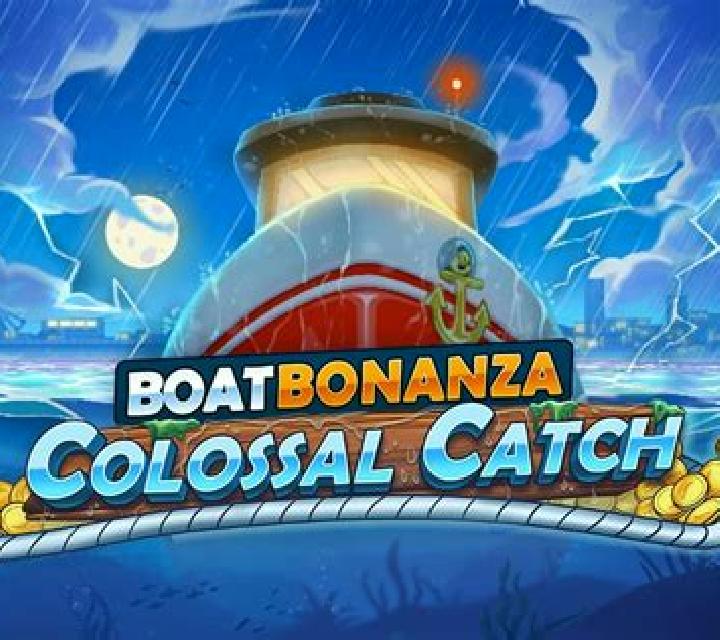 Boat Bonanza Colossal Catch slot game