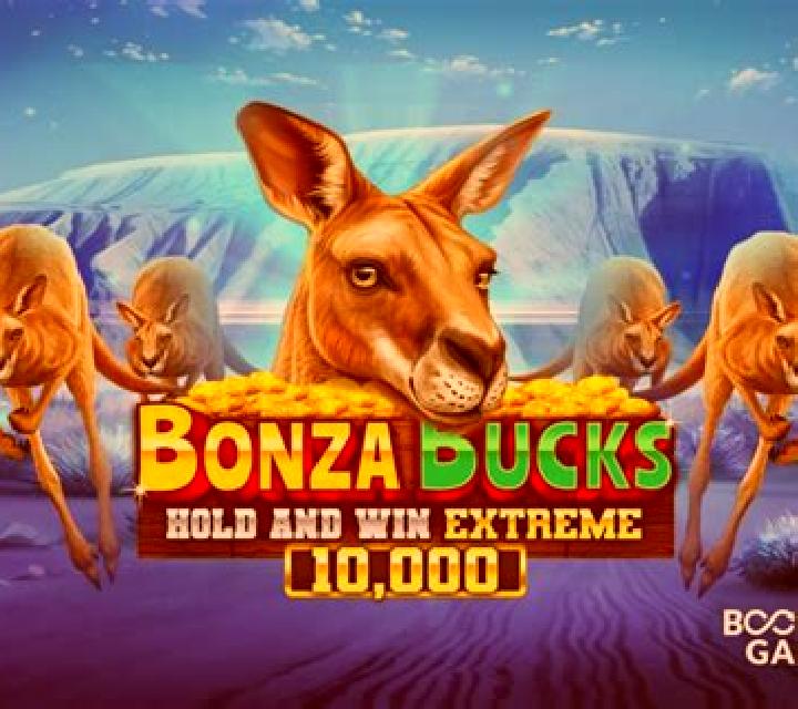 Bonza Bucks Hold and Win Extreme 10,000 online slot