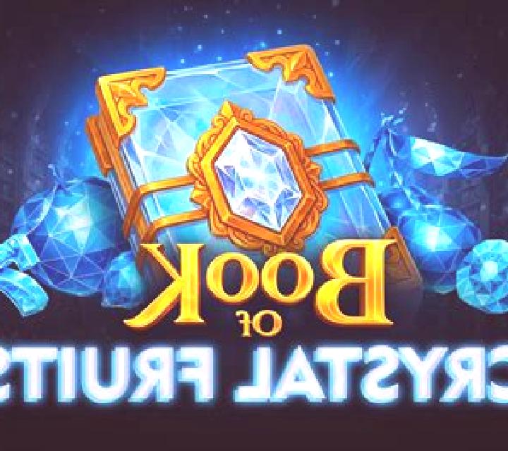 Book of Crystal Fruits slot game