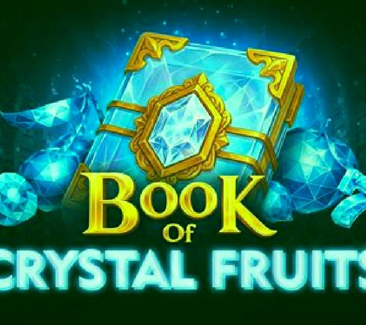 Book of Crystal Fruits slot