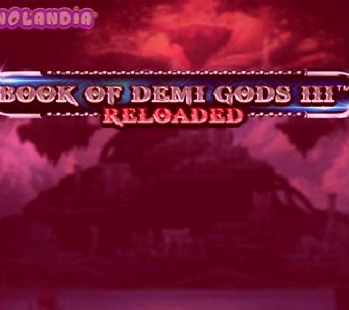 Book of Demi Gods 2 Reloaded slot game