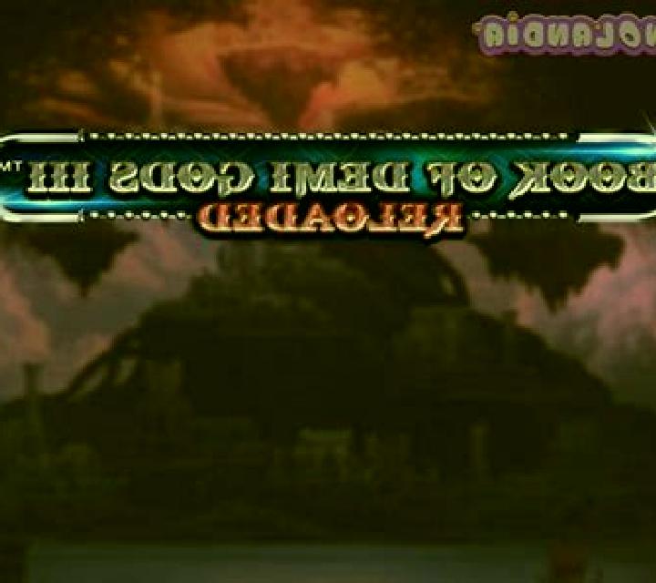 Book of Demi Gods 2 Reloaded slot machine