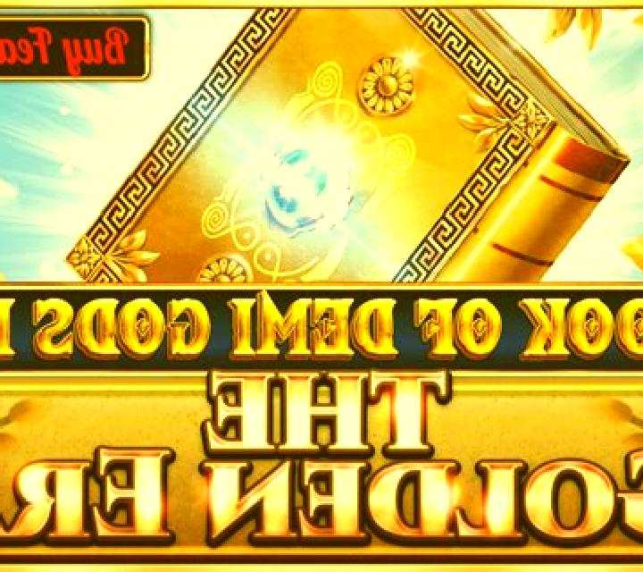 Book of Demi Gods III - The Golden Era slot game