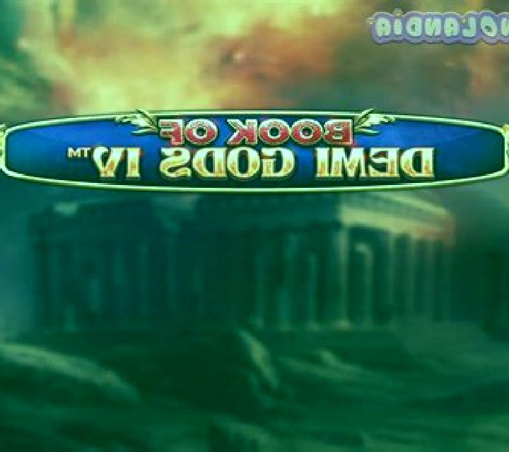Book Of Demi Gods IV slot