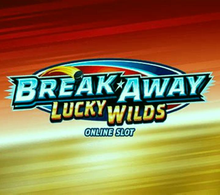 Break Away Lucky Wilds slot
