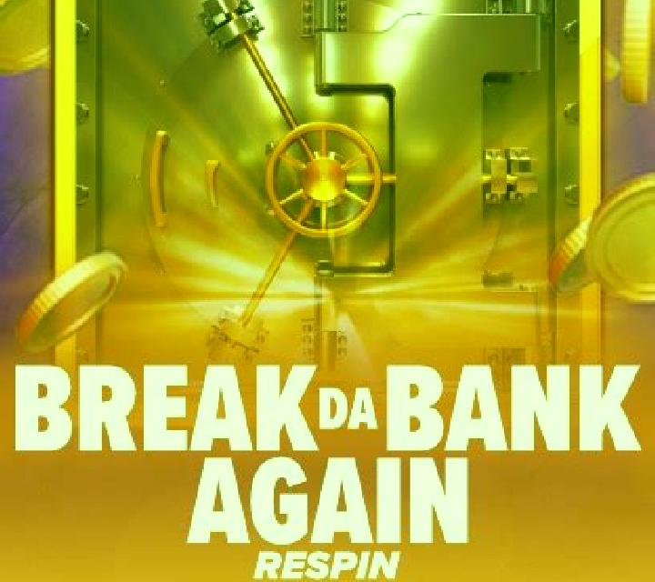 Break Da Bank Again Respin slot game