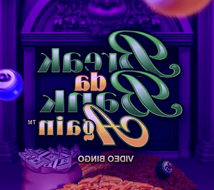 Break da Bank Again Video Bingo slot