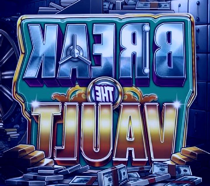 Break the Vault online slot