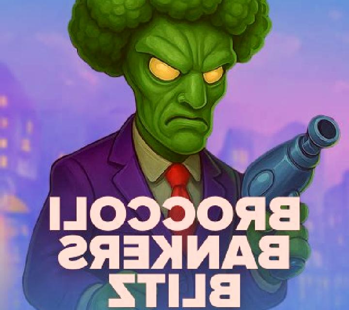 Broccoli Bankers Blitz slot