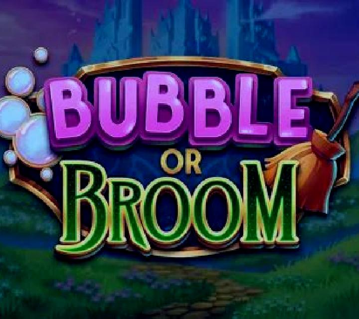 Bubble or Broom slot