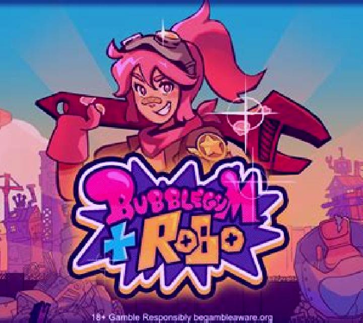 Bubblegum and Robo slot