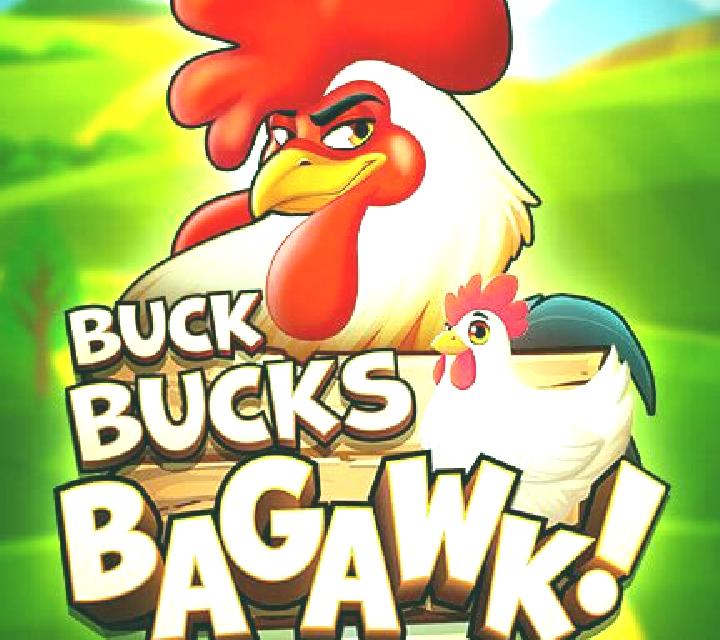 Buck Bucks Bagawk slot
