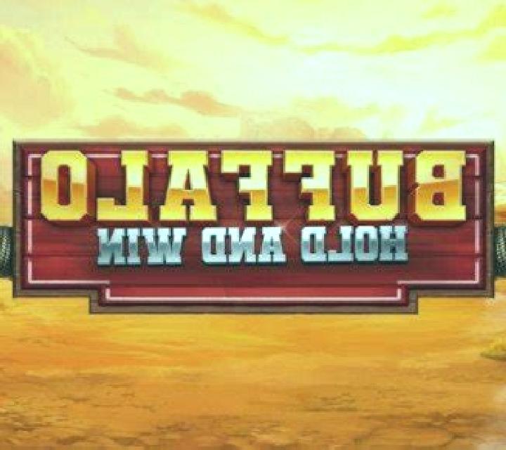 Buffalo Hold and Win slot