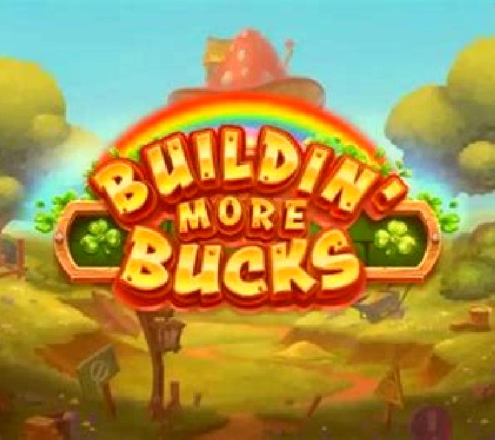 Buildin’ More Bucks online slot