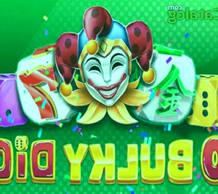 Bulky Dice slot