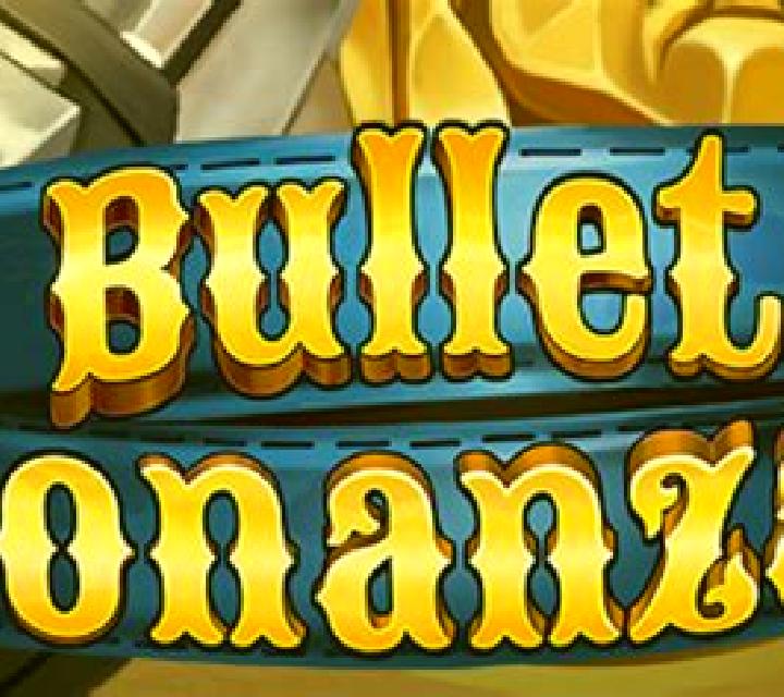Bullet Bonanza online slot