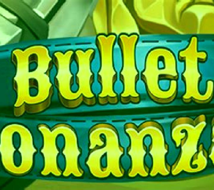 Bullet Bonanza slot
