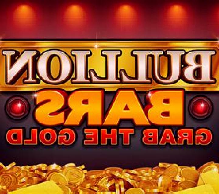 Bullion Bars (Greentube) online slot