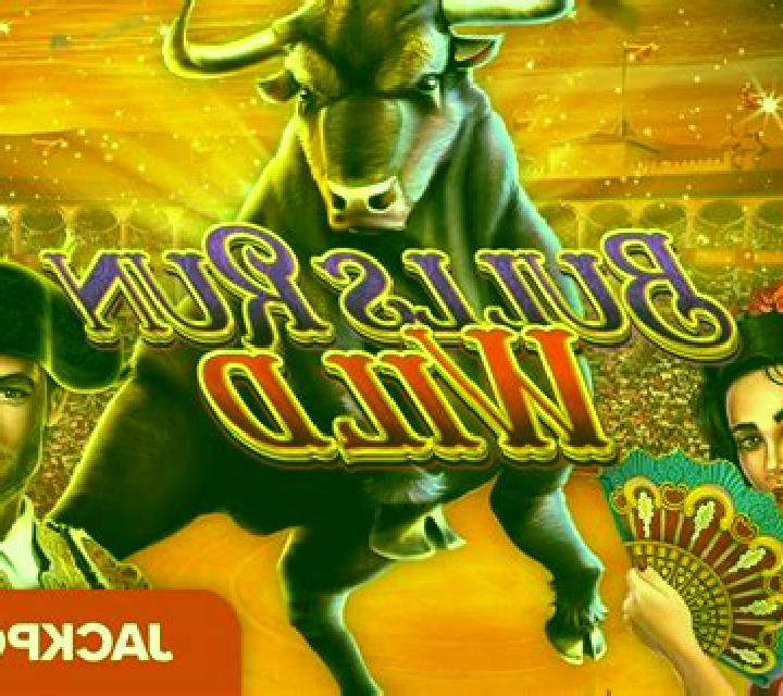 Bulls Run Wild slot