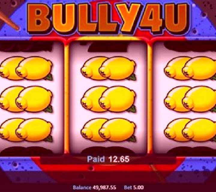 Bully4U online slot