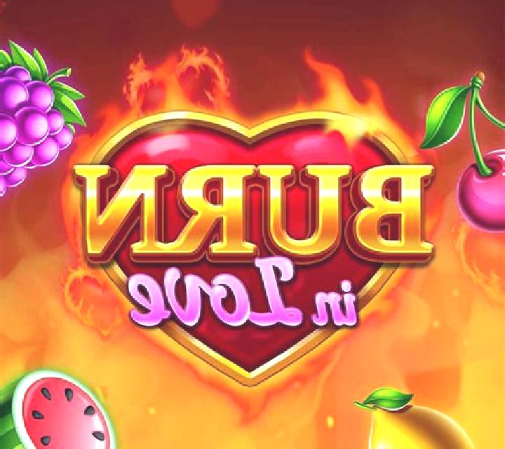 Burn in Love slot machine