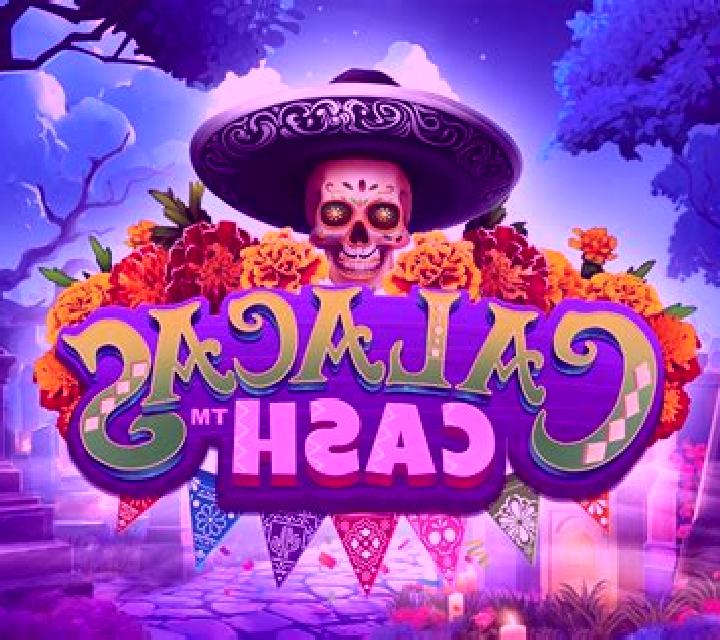 Calacas Cash slot