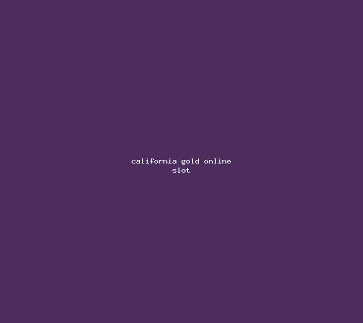 California Gold online slot