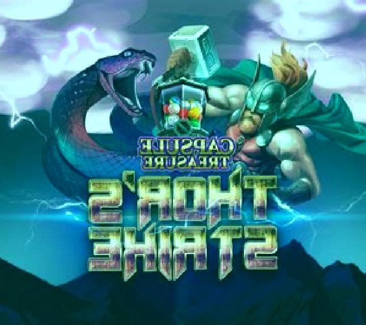 Capsule Treasure Thor s Strike slot game