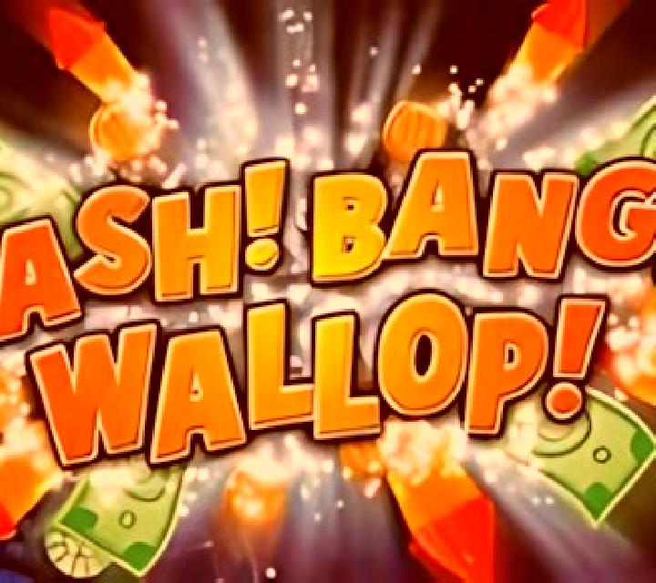 Cash! Bang! Wallop! slot